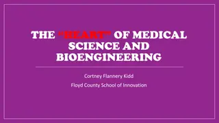 Exploring the Heart of Medical Science and Bioengineering