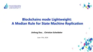 Lightweight Approach for State Machine Replication with Median Rule