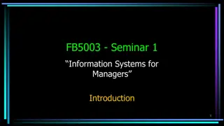 Managing Information Systems for Effective Organizational Operations