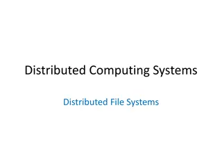 Distributed File Systems and Their Key Concepts