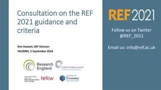 Overview of REF 2021 Guidance and Criteria Changes