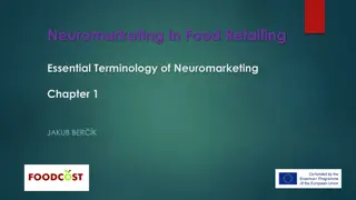 Neuromarketing in Food Retailing: Unveiling Consumer Behavior