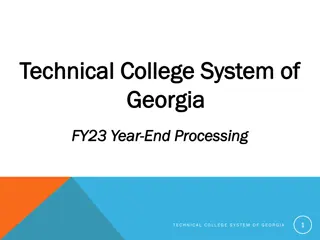 Year-End Processing Procedures for Technical College System of Georgia FY23