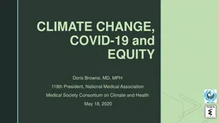 Climate Change, COVID-19, and Equity