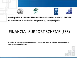 Accelerating Sustainable Energy Access in Lesotho through Financial Support Scheme