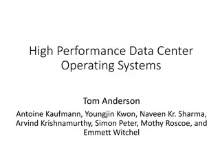 High Performance Data Center Operating Systems & Linux I/O Performance Analysis