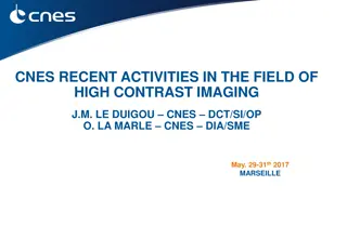 Recent CNES High Contrast Imaging Activities and R&D Collaborations