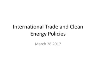 Global Trade Impact on Clean Energy Policies and Decarbonization Challenges