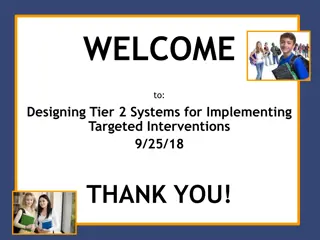 Implementing Tier 2 Systems for Targeted Interventions