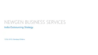 Evolution of Newgen Business Services in Outsourcing Strategy and Global Presence
