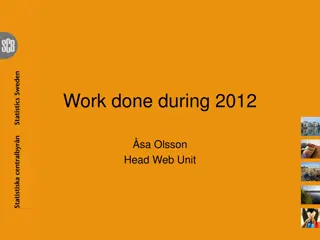Enhancing Statistical Analysis and Data Accessibility at Olsson Head Web Unit