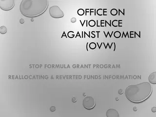Reallocating & Reverted Funds in OVW - Stop Formula Grant Program