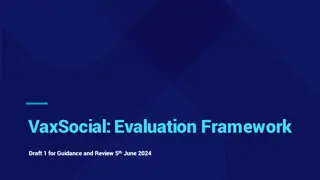 VaxSocial Evaluation Framework Draft - Guidance and Review