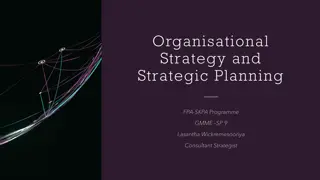 Organisational Strategy and Strategic Planning - Decision Flow and Execution