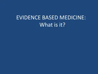 Evidence-Based Medicine in Clinical Practice