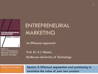 Maximizing New Product Value Through Effectual Segmentation and Positioning