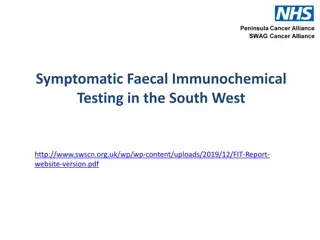 Symptomatic Faecal Immunochemical Testing in the South West