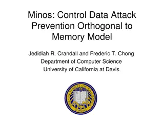 Minos Control Data Attack Prevention