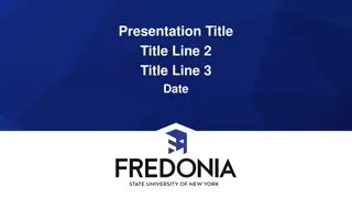 Creating Engaging Presentations with Fredonia Blue Theme
