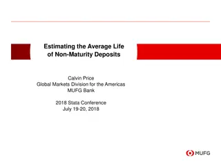 The Average Life of Non-Maturity Deposits in Banking
