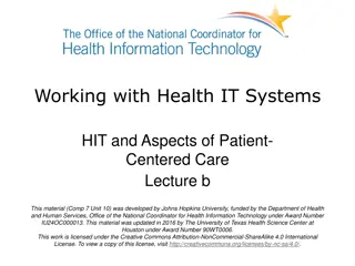 Patient-Centered Care and Health IT Systems Overview