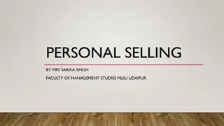 Personal Selling: Features, Objectives, and Types