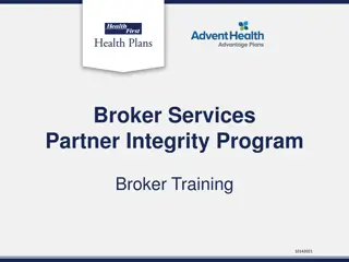 Broker Services Partner Integrity Program
