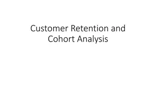 Unlocking the Power of Cohort Analysis for Customer Retention