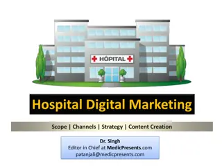 Engage Stakeholders and Boost Hospital Online Presence