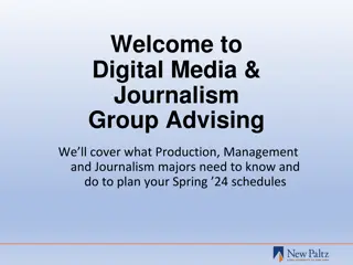Digital Media & Journalism Group Advising: Major Overviews and Planning Tips
