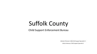 Suffolk County Child Support Enforcement: Services, Impact, and Benefits