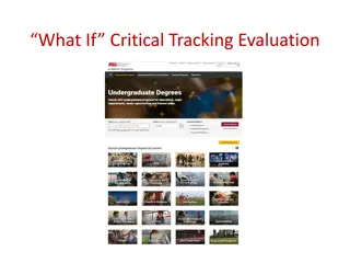 Critical Tracking Evaluations and Degree Search Process at ASU