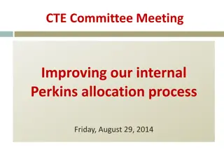 Improving Internal Perkins Allocation Process for CTE Programs