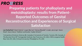 Experiences and Outcomes of Phalloplasty and Metoidioplasty Preparation Study
