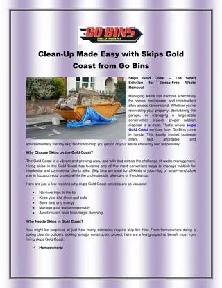 Clean-Up Made Easy with Skips Gold Coast from Go Bins