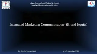 Integrated Marketing Communication in Building Brand Equity