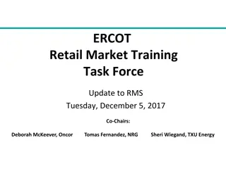 ERCOT Retail Training Task Force Update & Schedule 2018