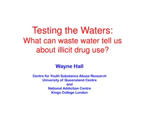 Illicit Drug Use Through Wastewater Analysis