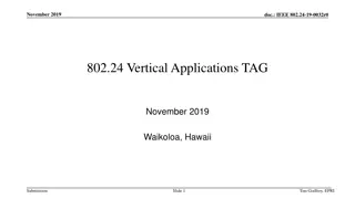 IEEE 802.24 Committee Overview and Meeting Agenda