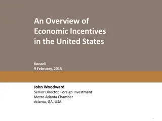 Economic Incentives in the United States: Overview and Strategies