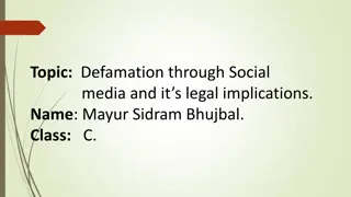 Social Media Defamation: Legal Implications and Identification
