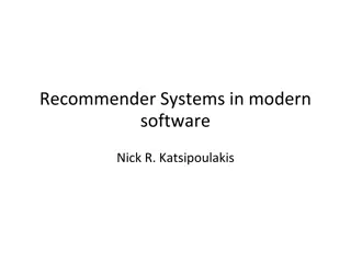 Recommender Systems in Modern Software: An Overview by Nick R. Katsipoulakis