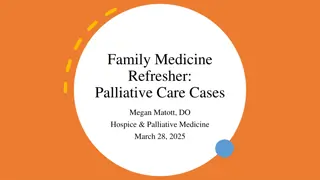 Palliative Care: Case Studies & Management Strategies