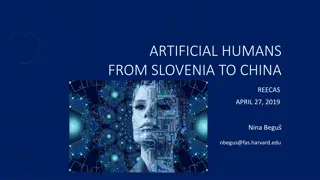 Intriguing Encounters: Artificial Humans, Silk Road Tales, and Estonian Ballads