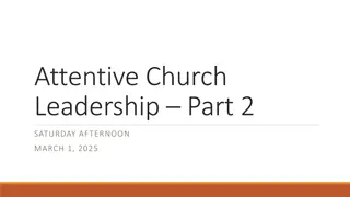 Uncovering the Secrets of Attentive Church Leadership