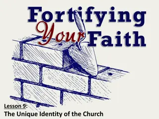 The Unique Identity of the Church