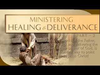 Divine Healing and Demonstrating God's Power