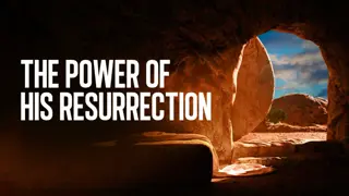 Resurrection Power: Conquering Hell and Death