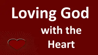 Transforming the Heart with Love and Change