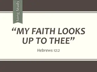 My Faith Looks Up to Thee: A Song of Encouragement and Inspiration